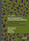 Music Composition in Contexts of Early Childhood cover