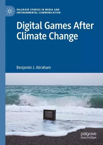 Digital Games After Climate Change cover