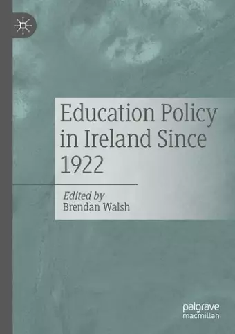 Education Policy in Ireland Since 1922 cover