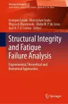 Structural Integrity and Fatigue Failure Analysis cover