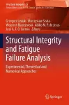 Structural Integrity and Fatigue Failure Analysis cover