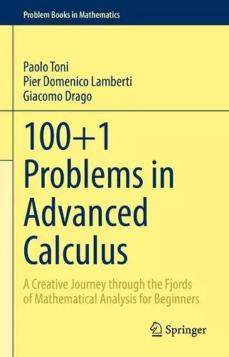 100+1 Problems in Advanced Calculus cover