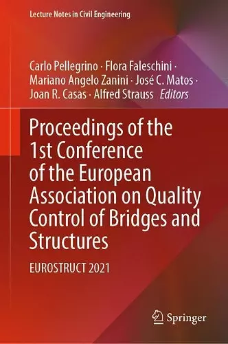 Proceedings of the 1st Conference of the European Association on Quality Control of Bridges and Structures cover