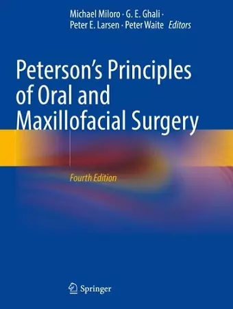 Peterson’s Principles of Oral and Maxillofacial Surgery cover