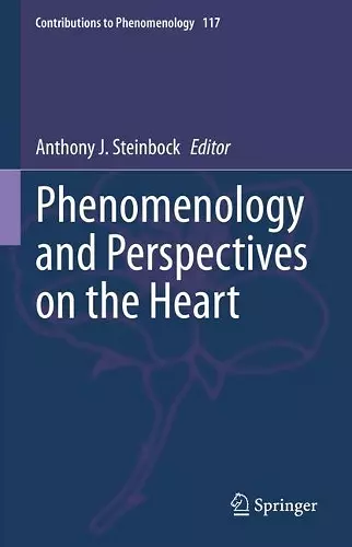 Phenomenology and Perspectives on the Heart cover