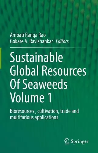 Sustainable Global Resources Of Seaweeds Volume 1 cover