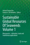 Sustainable Global Resources Of Seaweeds Volume 1 cover