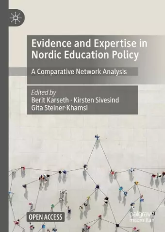 Evidence and Expertise in Nordic Education Policy cover