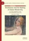 Baudelaire and the Making of Italian Modernity cover