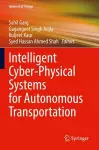 Intelligent Cyber-Physical Systems for Autonomous Transportation cover