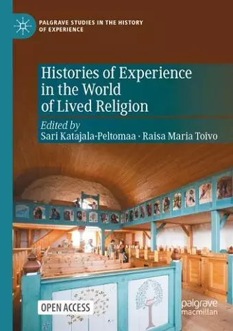 Histories of Experience in the World of Lived Religion cover