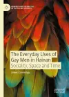 The Everyday Lives of Gay Men in Hainan cover