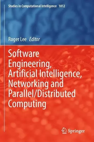 Software Engineering, Artificial Intelligence, Networking and Parallel/Distributed Computing cover