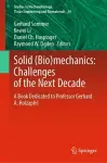 Solid (Bio)mechanics: Challenges of the Next Decade cover