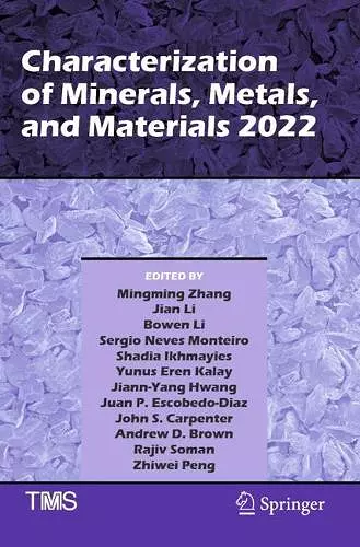 Characterization of Minerals, Metals, and Materials 2022 cover