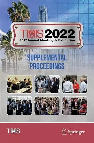 TMS 2022 151st Annual Meeting & Exhibition Supplemental Proceedings cover