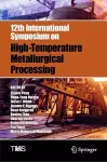 12th International Symposium on High-Temperature Metallurgical Processing cover