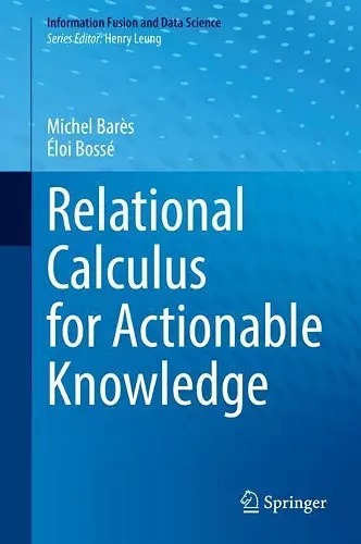 Relational Calculus for Actionable Knowledge cover