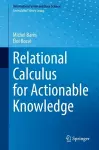 Relational Calculus for Actionable Knowledge cover