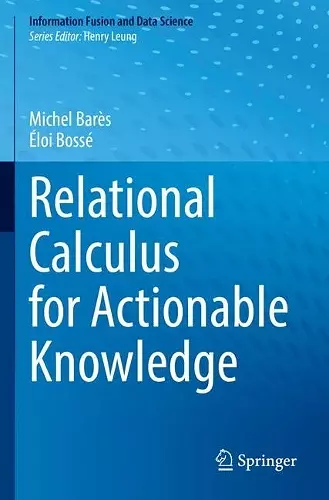 Relational Calculus for Actionable Knowledge cover