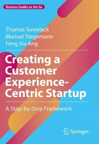 Creating a Customer Experience-Centric Startup cover