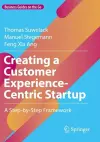 Creating a Customer Experience-Centric Startup cover