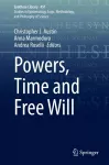 Powers, Time and Free Will cover