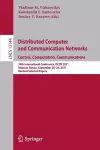 Distributed Computer and Communication Networks: Control, Computation, Communications cover