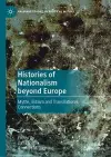 Histories of Nationalism beyond Europe cover