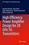 High Efficiency Power Amplifier Design for 28 GHz 5G Transmitters cover