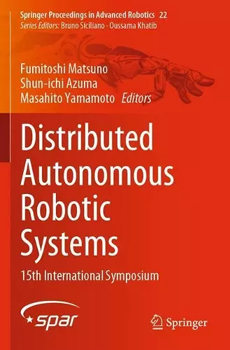 Distributed Autonomous Robotic Systems cover