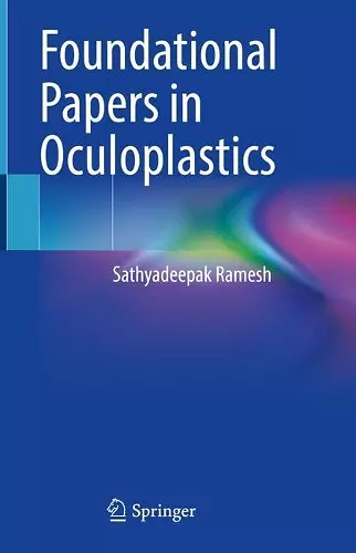 Foundational Papers in Oculoplastics cover