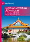 Sinophone Adaptations of Shakespeare cover