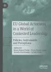 EU Global Actorness in a World of Contested Leadership cover