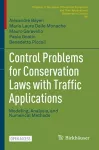 Control Problems for Conservation Laws with Traffic Applications cover