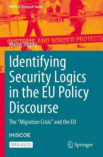 Identifying Security Logics in the EU Policy Discourse cover