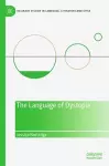 The Language of Dystopia cover