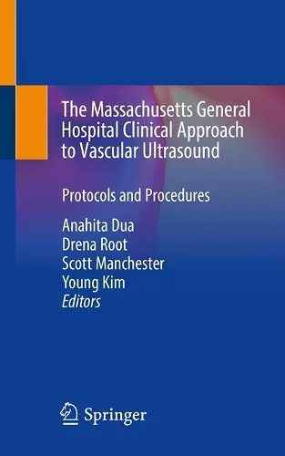 The Massachusetts General Hospital Clinical Approach to Vascular Ultrasound cover