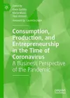 Consumption, Production, and Entrepreneurship in the Time of Coronavirus cover