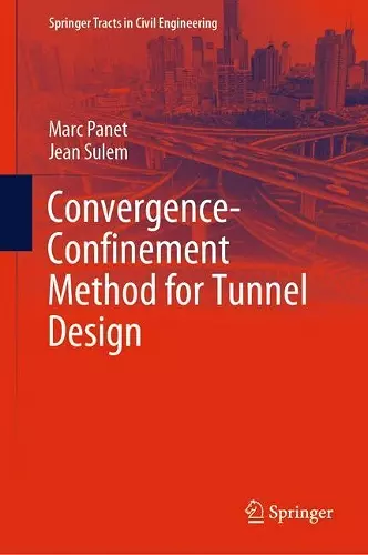 Convergence-Confinement Method for Tunnel Design cover