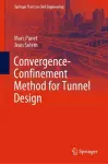 Convergence-Confinement Method for Tunnel Design cover