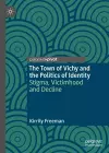 The Town of Vichy and the Politics of Identity cover