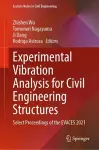 Experimental Vibration Analysis for Civil Engineering Structures cover