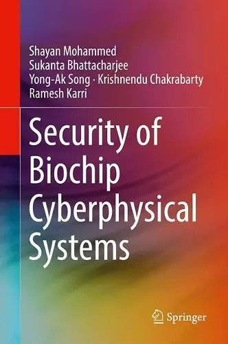 Security of Biochip Cyberphysical Systems cover