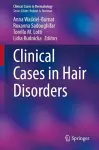 Clinical Cases in Hair Disorders cover