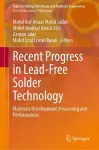 Recent Progress in Lead-Free Solder Technology cover