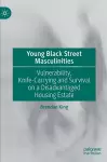 Young Black Street Masculinities cover