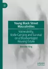 Young Black Street Masculinities cover