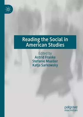 Reading the Social in American Studies cover