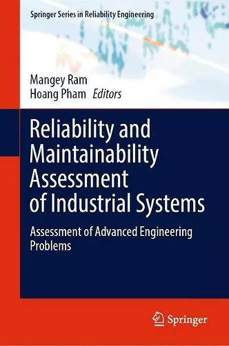 Reliability and Maintainability Assessment of Industrial Systems cover